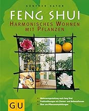 Feng Shui – Harmonisches Wohnen mit Pflanzen