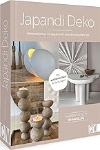 DIY Buch Interior Design – Japandi Deko: Minimalismus im japanisch-skandinavischen Stil. Verwan…