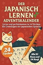 Der Japanisch Lernen Adventskalender – Eine spaßige 24-Tage-Challenge, um die Grundlagen der J…