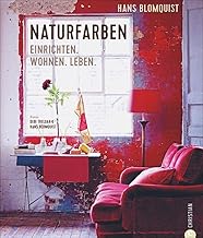 Wohnen mit Farben: Naturfarben. Einrichten. Wohnen. Leben. Farbgestaltung von Wohnräumen. Wohnid…