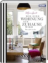 Wie eine Wohnung ein Zuhause wird