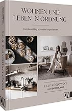 Wohnen und Leben in Ordnung: Familienalltag stressfrei organisieren. @stilles_bunt