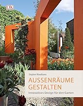 Außenräume gestalten: Innovatives Design für den Garten